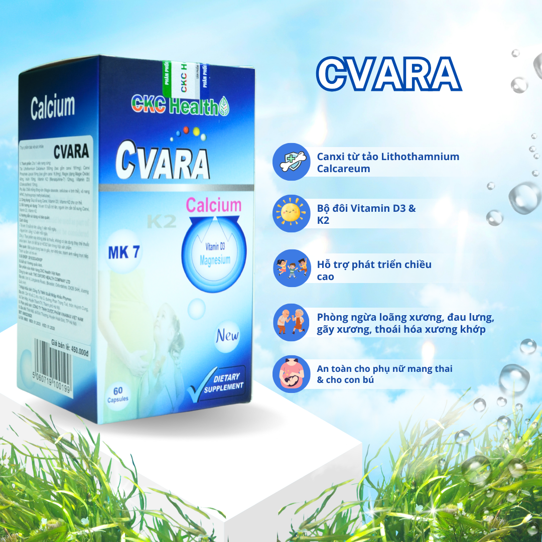 CVARA – BÍ QUYẾT CHO XƯƠNG CHẮC – DÁNG CAO – KHỎE TOÀN DIỆN!